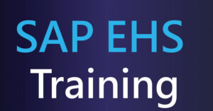 Comprehensive SAP EHS Training for Professional