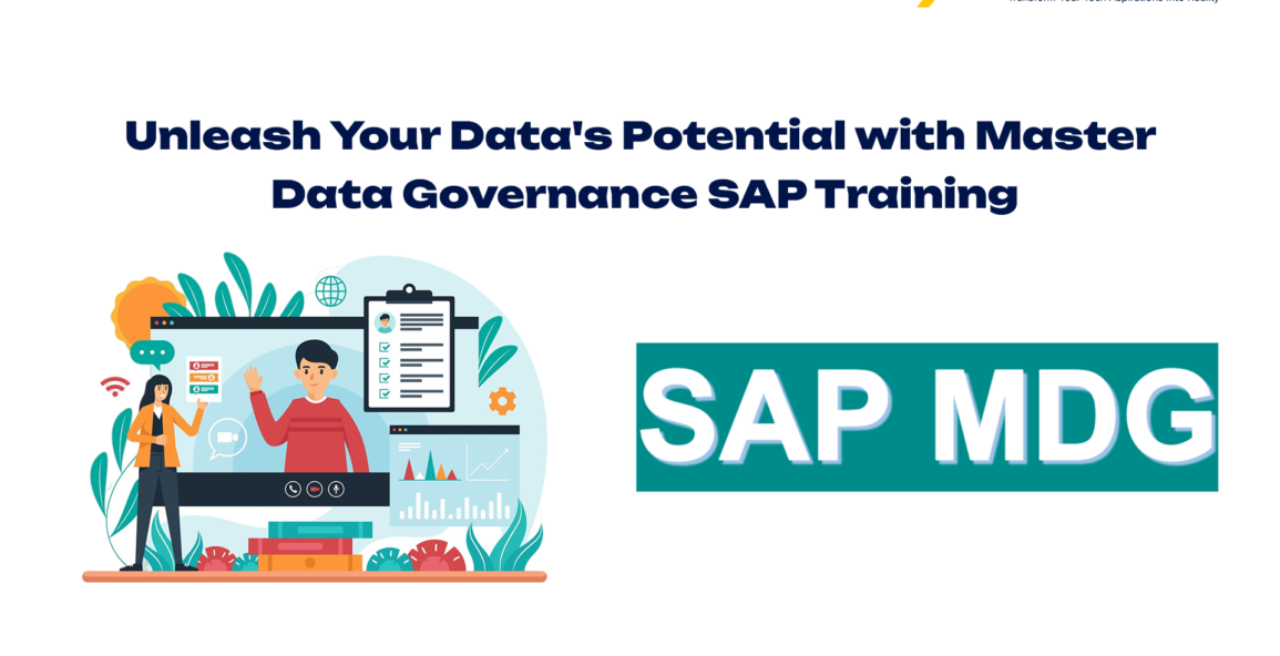 Unleash Your Data's Potential with Master Data Governance SAP Training